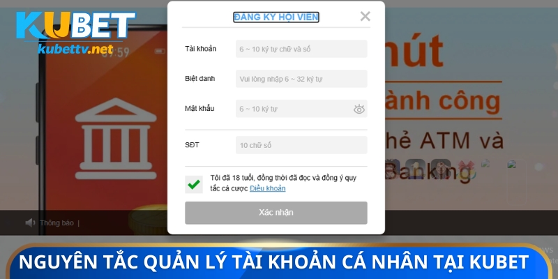 Nguyên tắc quản lý tài khoản cá nhân tại KUBET