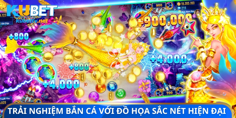 Trải nghiệm bắn cá với đồ họa sắc nét hiện đại