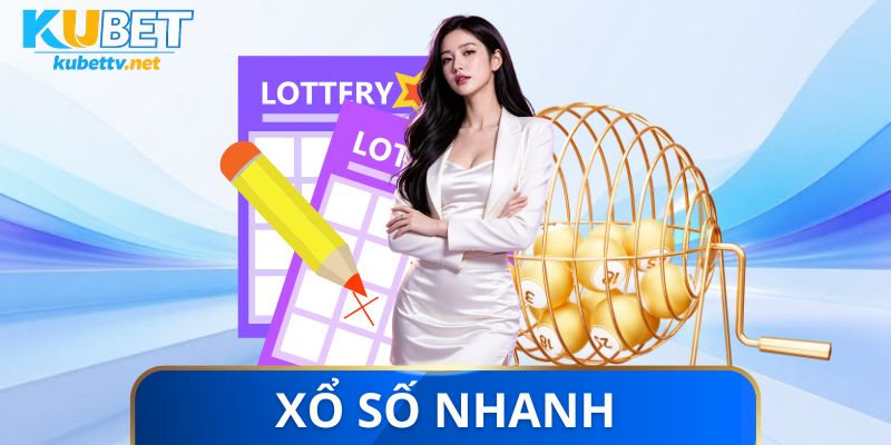 Xổ số nhanh